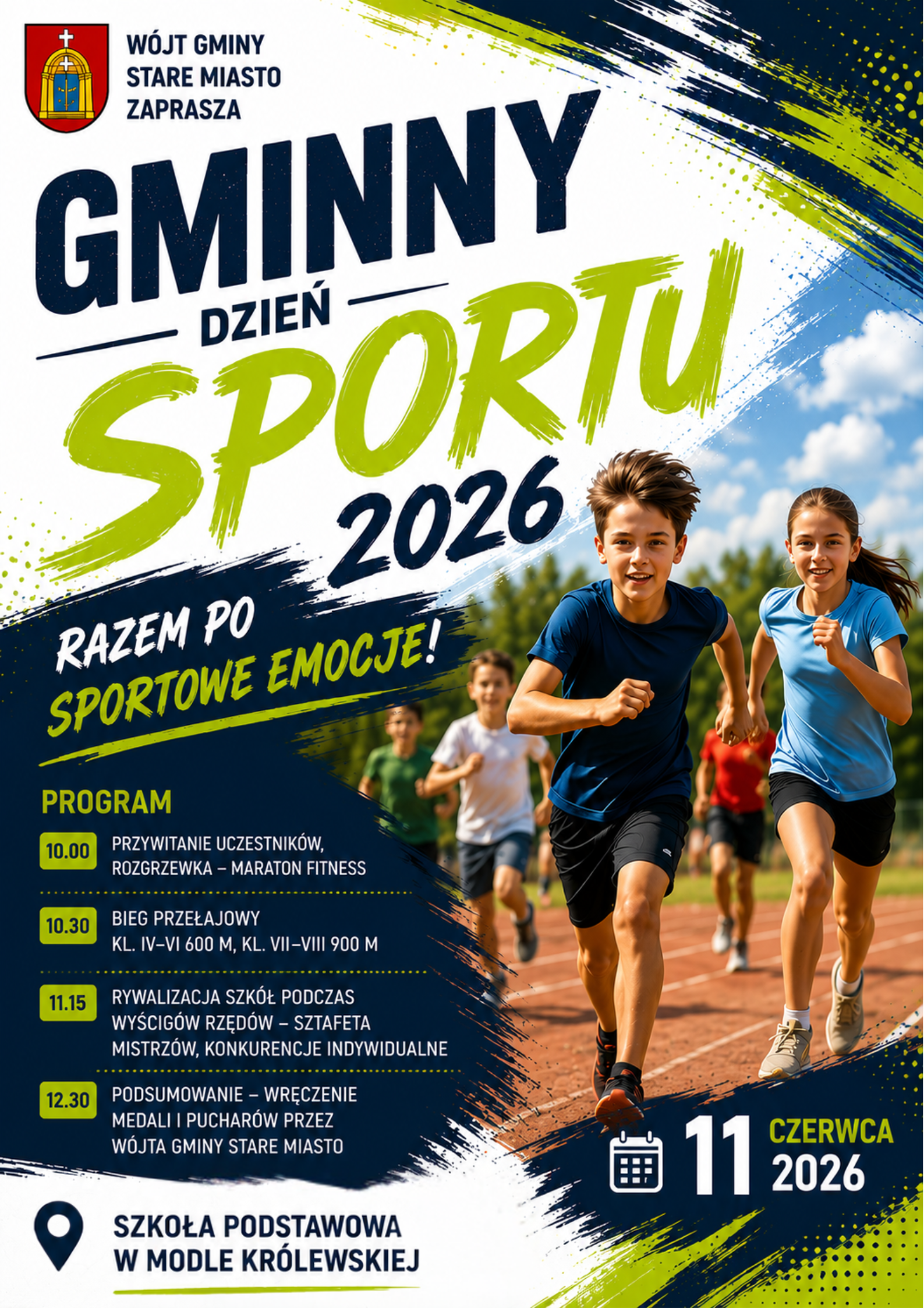 Plakat promujący Gminny Dzień Sportu 2026 organizowany przez W&oacute;jta Gminy Stare Miasto. Na grafice widoczne są biegnące dzieci na&nbsp;stadionie lekkoatletycznym. Wydarzenie odbędzie się 11 czerwca 2026 roku w&nbsp;Szkole Podstawowej w&nbsp;Modle Kr&oacute;lewskiej. W programie m.in. rozgrzewka, biegi przełajowe, sztafety, konkurencje indywidualne oraz&nbsp;wręczenie medali i&nbsp;puchar&oacute;w. Hasło wydarzenia: &bdquo;Razem po sportowe emocje!&rdquo;.