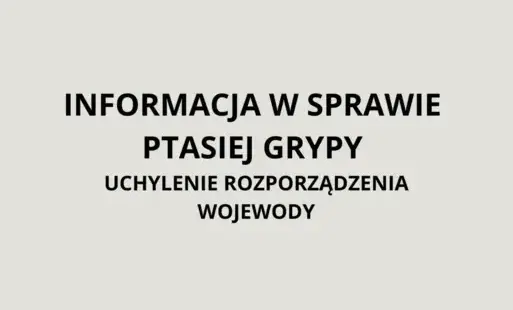 Uchylenie rozporządzenie w sprawie ptasiej grypy