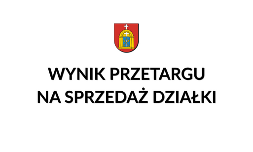 Informacja o wyniku przetargu