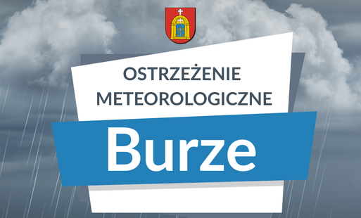 Ostrzeżenie meteorologiczne – burze z silnym wiatrem!