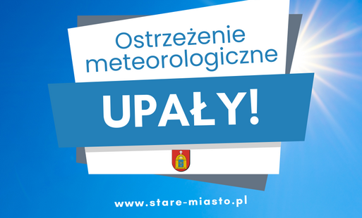 Ostrzeżenie meteorologiczne: upały