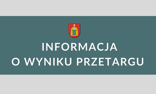 Informacja o wyniku przetargu