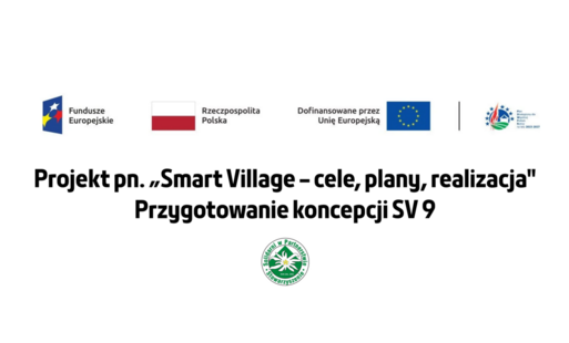 Projekt pn. „Smart Village – cele, plany, realizacja"