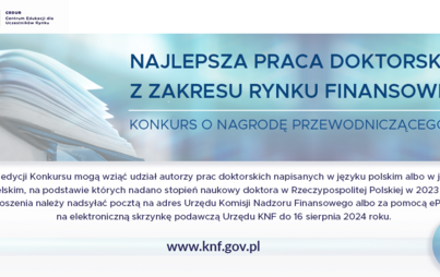 Zdjęcie do Urząd KNF - Konkurs o Nagrodę Przewodniczącego Komisji Nadzoru Finansowego za najlepszą pracę doktorską 