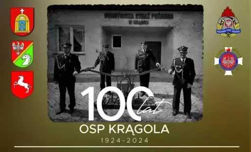 Dzień Strażaka i 100-lecie OSP. Zapraszamy do Krągoli!