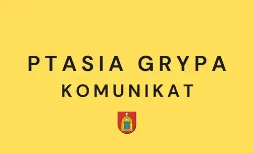 Komunikat w sprawie ptasiej grypy