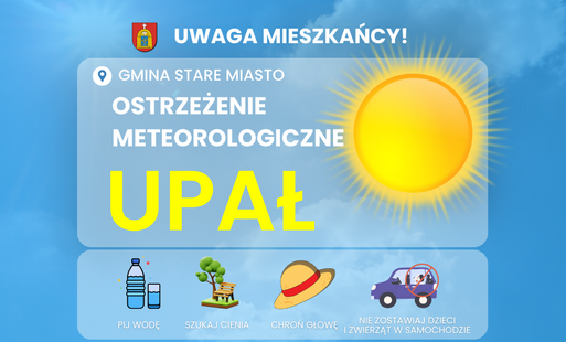 Uwaga! Nadchodzą upały