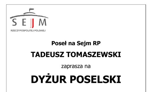Dyżur poselski Tadeusza Tomaszewskiego