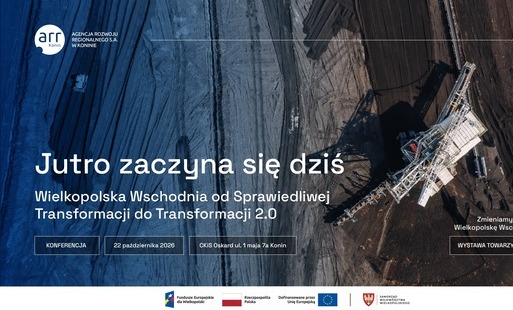 „Jutro zaczyna się dziś”. W Koninie rozmowa o przyszłości Wielkopolski Wschodniej.