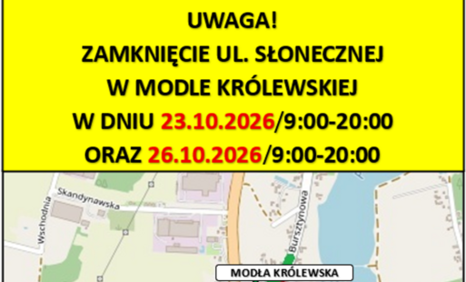 Zdjęcie do Uwaga! Utrudnienia w ruchu w Modle Księżej i Modle Kr&oacute;lewskiej