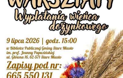Warsztaty wyplatania wieńca dożynkowego