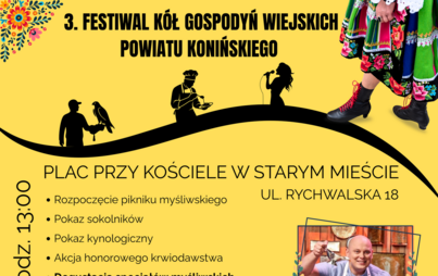 3. Festiwal Kół Gospodyń Wiejskich Powiatu Konińskiego